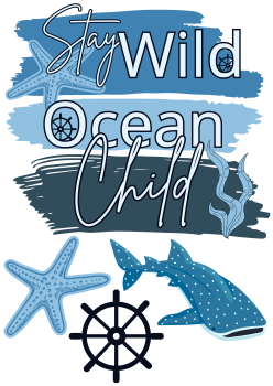 Bügelbild Stay Wild Ocean Child